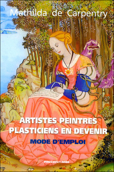 Artistes peintres, plasticiens en devenir mode d emploi