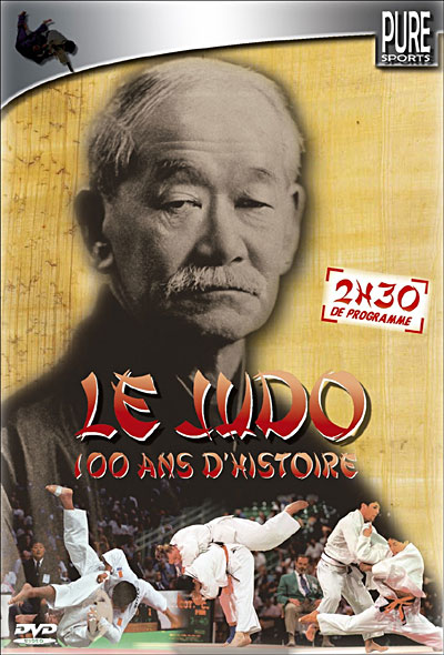 Judo - 100 ans d'Histoire