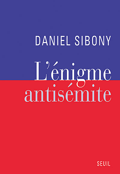 L'énigme antisémite