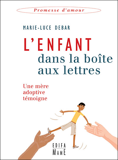 L'enfant dans la boîte aux lettres
