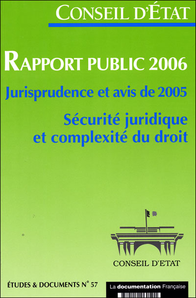 Rapport public 2006 sécurité juridique et complexité du droit
