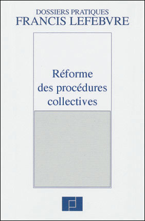 Réforme des procédures collectives