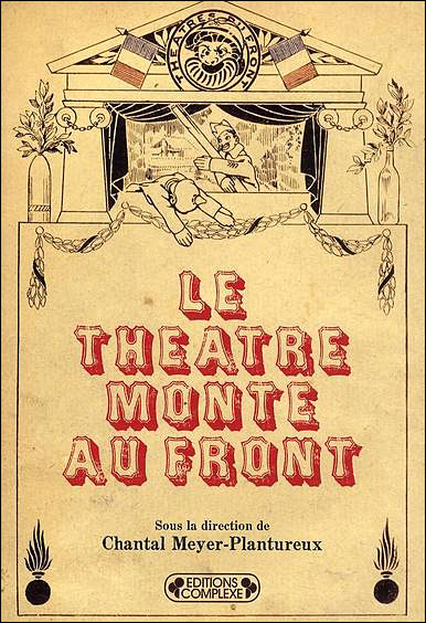 Le théâtre monte au front