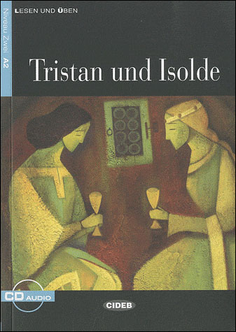 Tristan und Isolde, A2 niveau 2