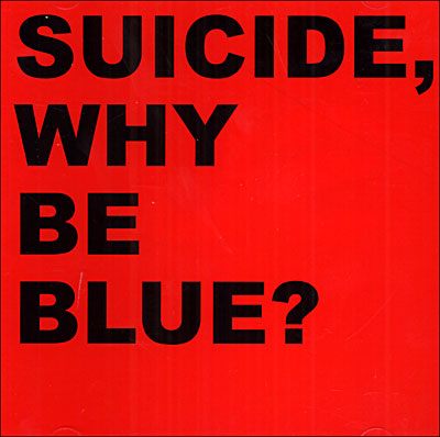 Why be blue ?