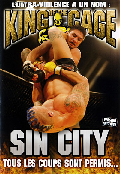 The King of the Cage - Sin City