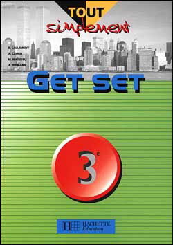 Get Set : Anglais 3e - Livre De L'eleve