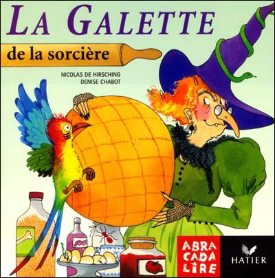 La Bibliotheque Abracadalire - La Galette De La Sorciere
