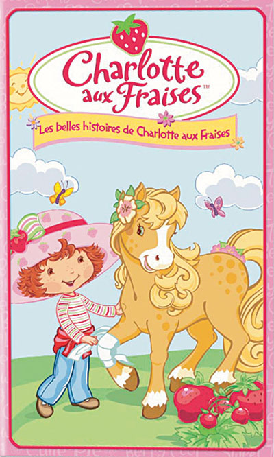 Les Belles histoires de Charlotte Aux Fraises