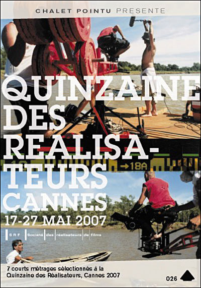 La Quinzaine des Réalisateurs - Cannes 2007