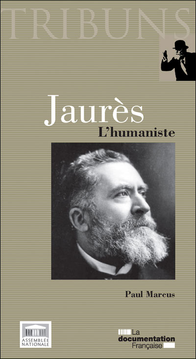 Jaurès, l'humaniste