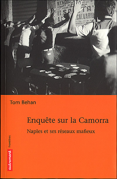 Enquête sur la Camorra