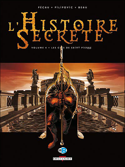 L'histoire secrète T04 les clés de St Pierre
