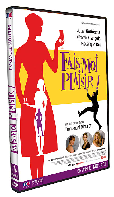 Fais-moi plaisir !