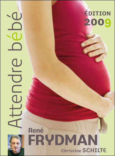 Attendre Bebe Edition 09 Relie Rene Frydman Christine Schilte Achat Livre Fnac