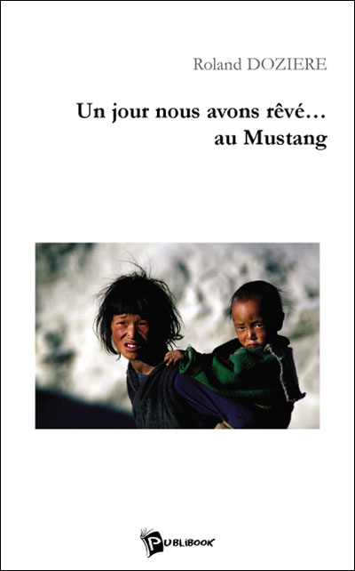 Un jour nous avons rêvé au mustang