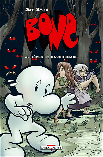 Bone T03 Rêves et cauchemars (NED en couleur)