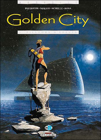 Golden city t01 pilleurs d'epaves