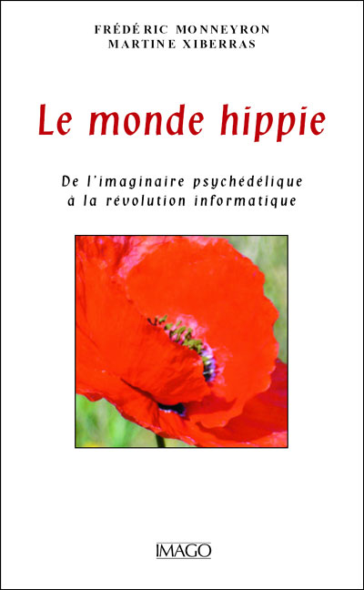 Monde Hippie (le)
