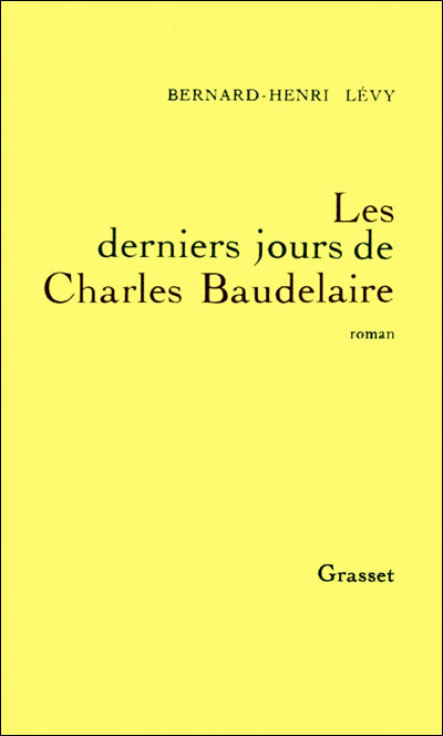 Les derniers jours de charles baudelaire