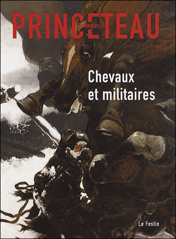Gentleman Princeteau n°7 : chevaux et militaires