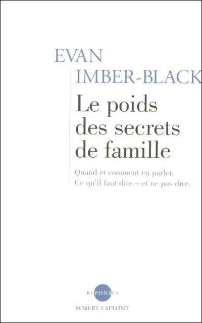 Le poids des secrets de famille