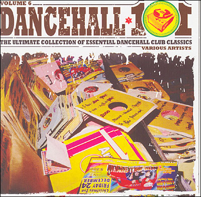 Dancehall 101 volume 6