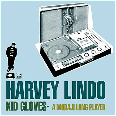 Kid gloves - A Modaji longplayer