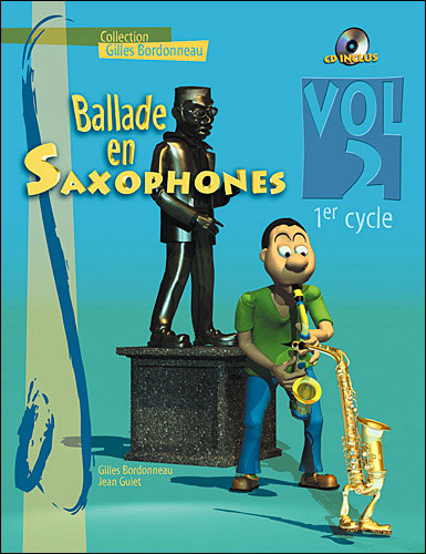 Ballade en saxophones 1er cycle - G. Bordonneau - Livre CD