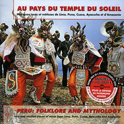 Au pays du temple du soleil - Pérou folklore et mythologie