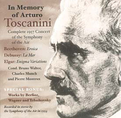 Concert du 3 Février 1957 A la mémoire d'Arturo Toscanini