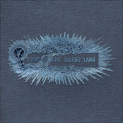 Song Of The Silent Land