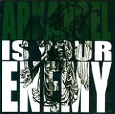 Is your enemy
