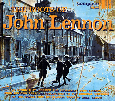 The Roots Of John Lennon