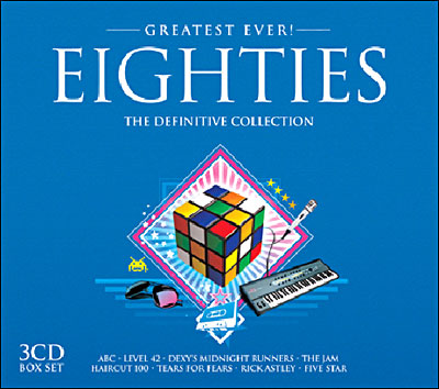Greatest Ever! Eighties - The Definitive Collection