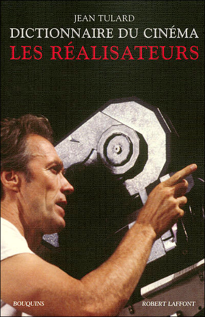 Dictionnaire Du Cinéma Les Réalisateurs Ae - 