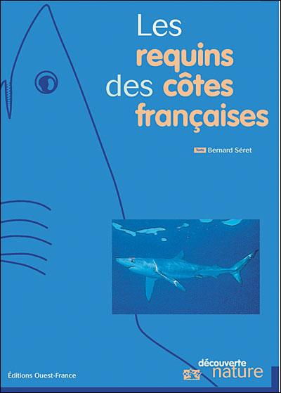 https://static.fnac-static.com/multimedia/images_produits/ZoomPE/1/2/3/9782737324321/tsp20130830212646/Les-requins-des-cotes-francaises.jpg