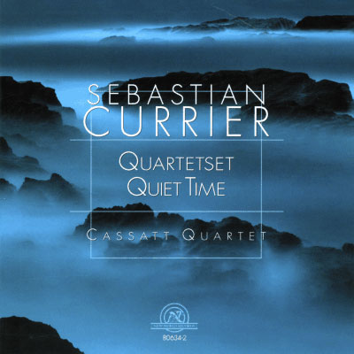 Currier: Quartetset,Quiet Time