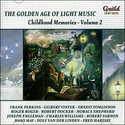 L'âge d'or de la musique légère - Mémoire d'enfance volume 2