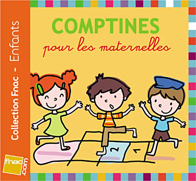 Comptines pour les maternelles - Edition exclusive Fnac