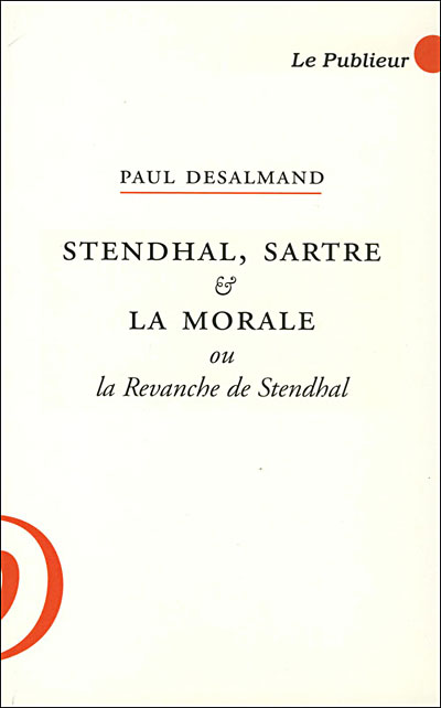 Stendhal, Sartre et la morale