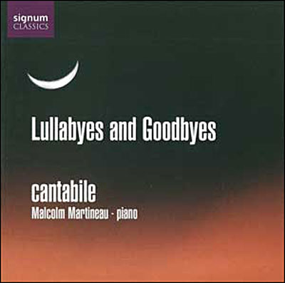 Lullabyes And Goodbyes