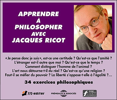 Apprendre à philosopher avec Jacques Ricot