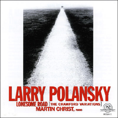 Polansky: Lonesome Road (The Crawford Variations)