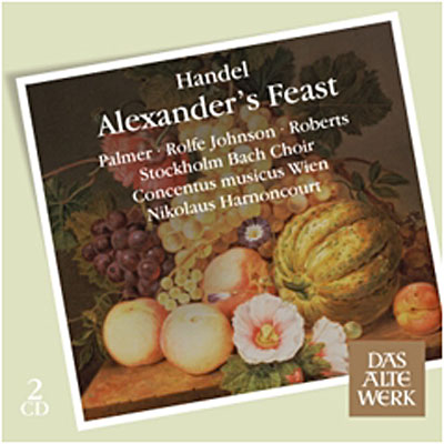 HANDEL:ALEXANDER S FEAST&CONCE