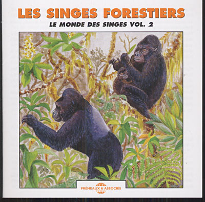 Singes forestiers - Le monde des singes volume 2