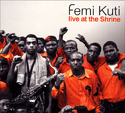 Africa Shrine Femi Kuti CD Album Achat Prix Fnac africa-shrine-femi-kuti-cd-album-achat-prix-fnac