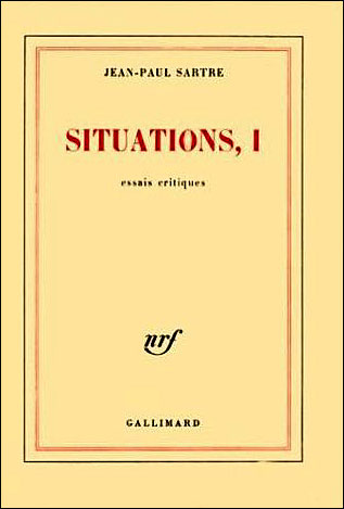 Situations (Tome 1-Février 1938 - septembre 1944)