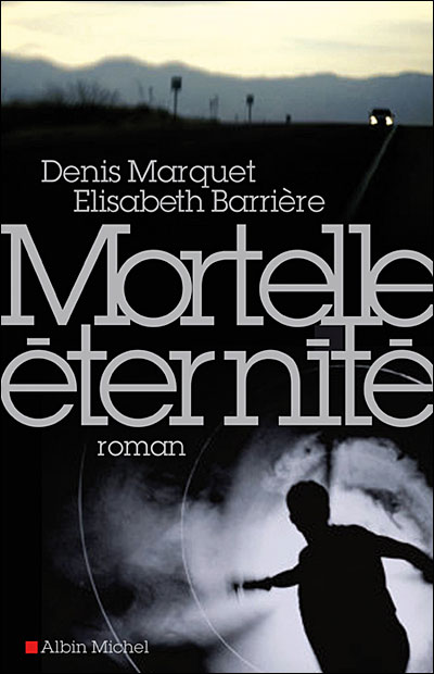 Mortelle éternité