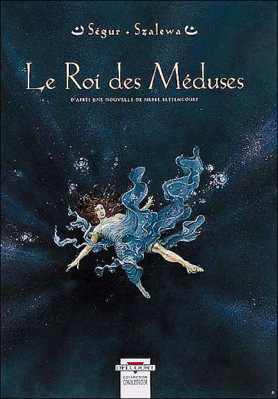 Le roi des meduses